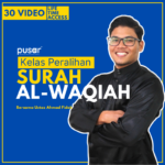 PERINGKAT LANJUTAN : Surah Al Waqiah