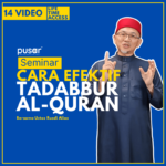 SEMINAR : Cara Effektif Tadabbur AlQuran